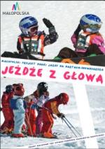 Podsumowanie projektu nauki jazdy na nartach „Jeżdżę z głową” edycja 2018